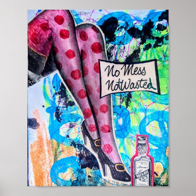 Ne Mess, Not Wasted Poster (Framsidan)