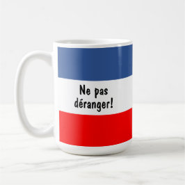 Ne pas déranger (stäng inte av Fransken) flagga Kaffemugg