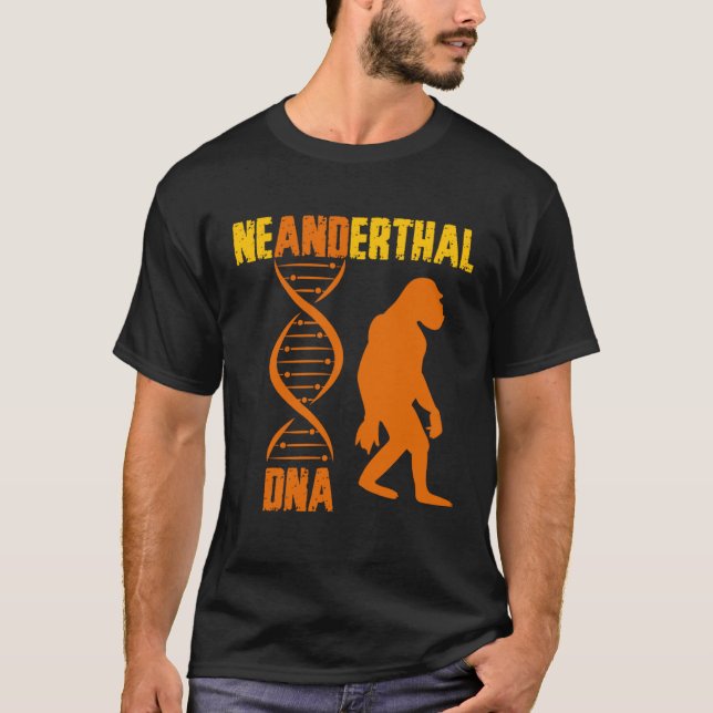 Neanderthal Primate Cavemen DNA Genetics Paleoanth T Shirt (Framsida)