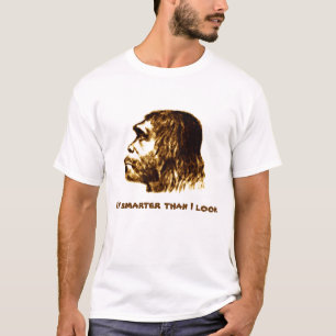 Neanderthalen "som är mer smart än ser jag," t-shirt