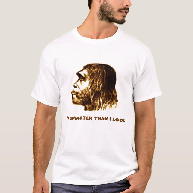 Neanderthalen "som är mer smart än ser jag," t-shirt (Framsida)