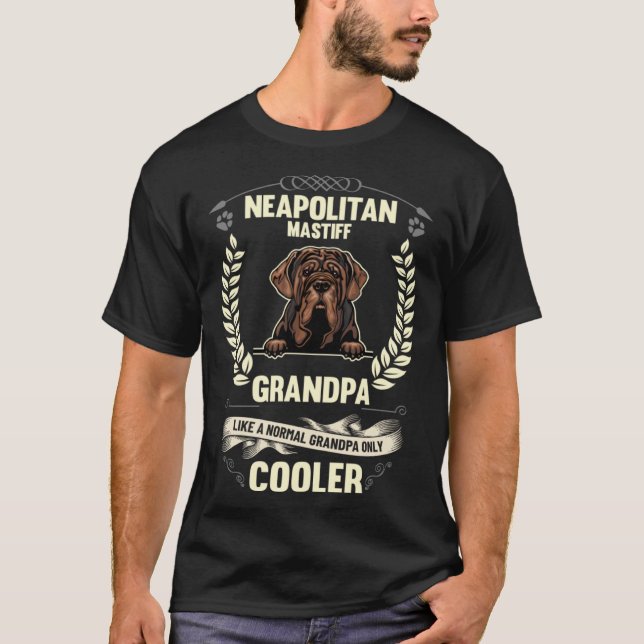 Neapolitan Mastiff Grandpa Like A Normal Grandpa O T Shirt (Framsida)