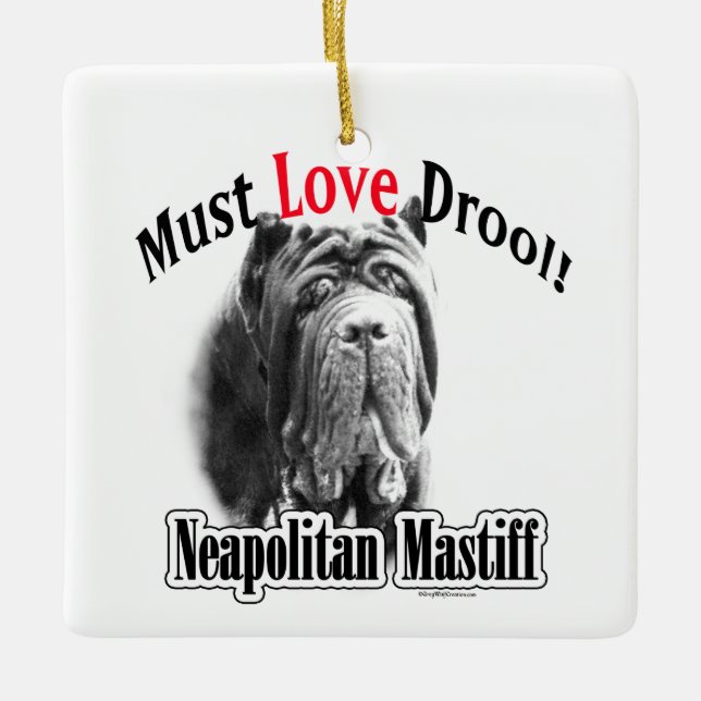 Neapolitan Mastiff must Kärlek Drool Keychain Julgransprydnad Keramik (Framsida)