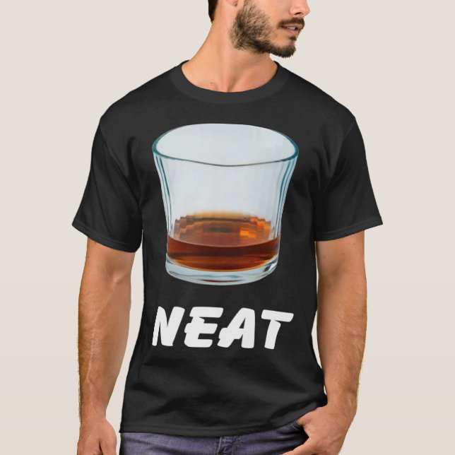 Neat   Bourbon Whiskey T Shirt (Framsida)