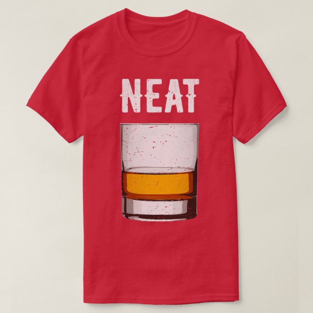 Neat Old Fashioned Scotch och Bourbon II T Shirt (Design framsida)