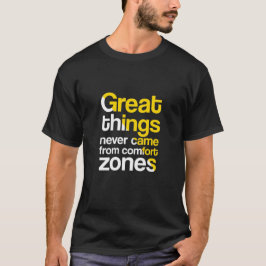 Neber Cames Underbara Sak från komfortzoner T Shirt