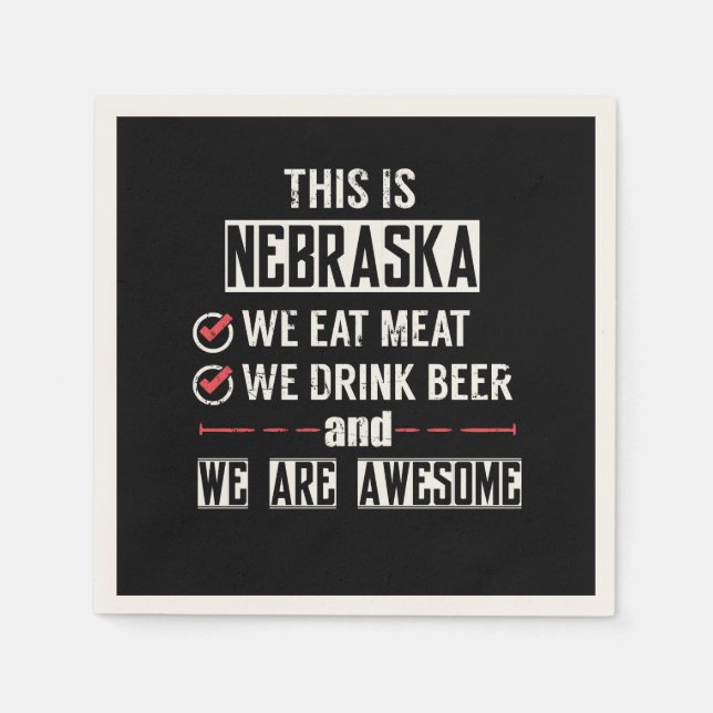 Nebraska Eat Kött Drink Beer Fantastisk Pappersservett (Framsidan)