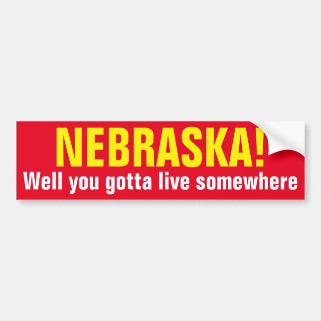NEBRASKA! - Väl fick du bo någonstans Bildekal (Framsidan)