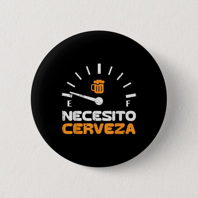 Necesito Cerveza Funny Mexikanska Cinco De Morsa Knapp (Framsida)