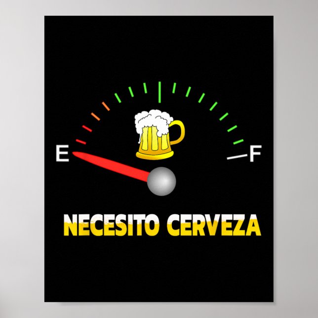 Necesito Cerveza I behöver öl i spansk design Poster (Framsidan)