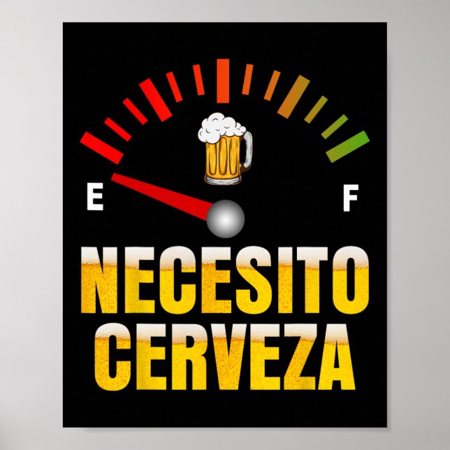 Necesito Cerveza I behöver öl på spanska Mardi Gra Poster (Framsidan)