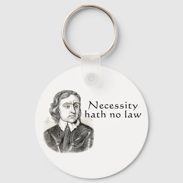 Necessity Hath No Law Nyckelring (Framsida)