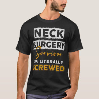 Neck Surgery Survive Implant Survivor Recovery Gif T Shirt