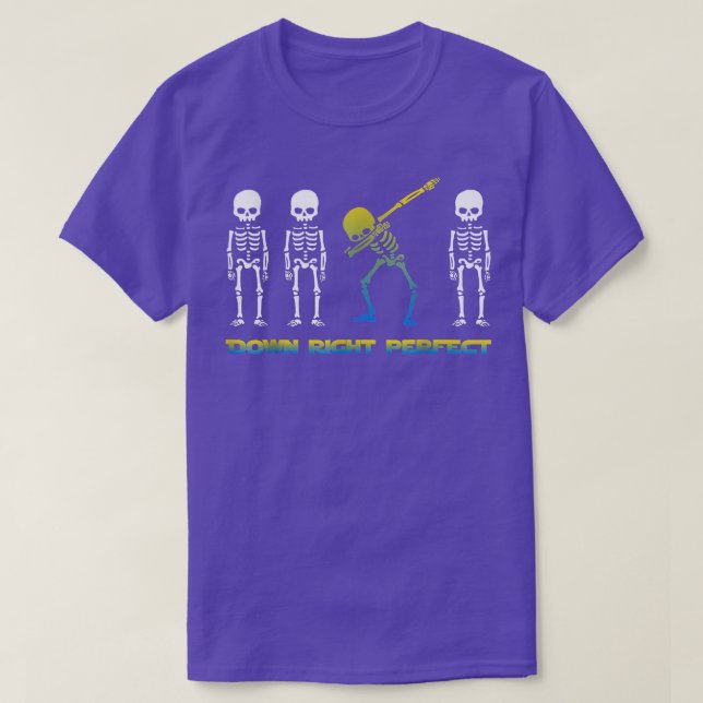 Ned Höger Perfekt Funny Skeleton Down Syndrome Aw T Shirt (Design framsida)
