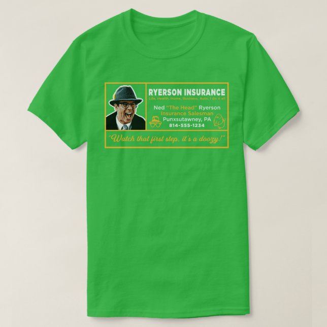 Ned Ryerson Insurance Salesman T Shirt (Design framsida)