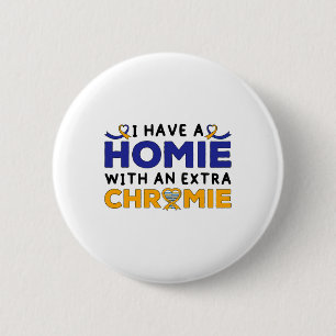 Ned Syndrome Awareness Homie with an Extra Chromi Knapp