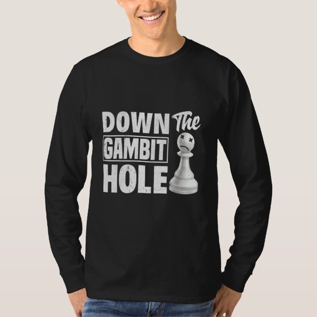 Nedåt i Gambit Hål Chess Checkmate Kung Queen T Shirt (Framsida)
