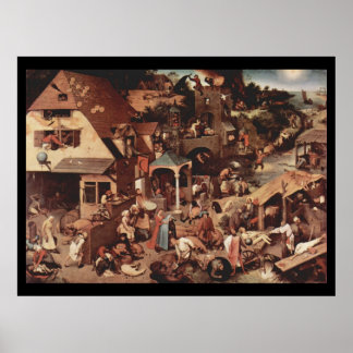 Nederland Proverbs - 1559 Poster