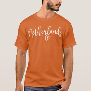 Nederländerna Hjärtas Kvinnors Kärlek Nederländern T Shirt
