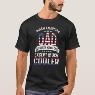 Nederländska amerikanska Pappa Fars dag Pappa Nede T Shirt