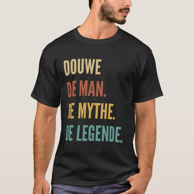 Nederländska First Namn - Douwe T Shirt (Framsida)