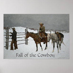 "Nedgång av cowboyen" vid Frederic Remington Poster