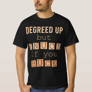 Nedgraderad, men Knuck om du bygger Humor T Shirt