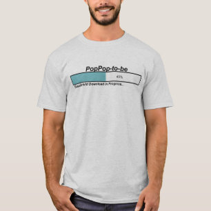 Nedladda PopPop för att vara T Shirt