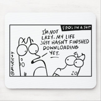 "Nedladdar mitt liv" Mousepad Musmatta