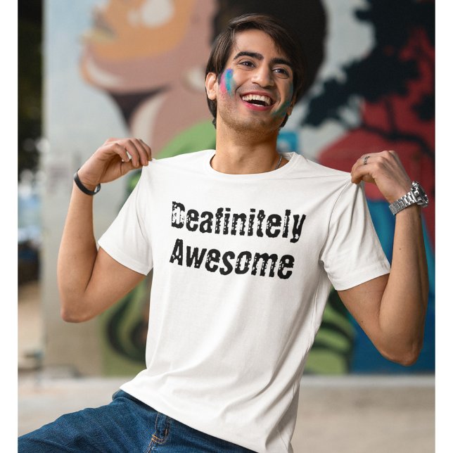 Nedsatt hörsel vid dövhet i Dövet i fantastisk T Shirt (Skapare uppladdad)