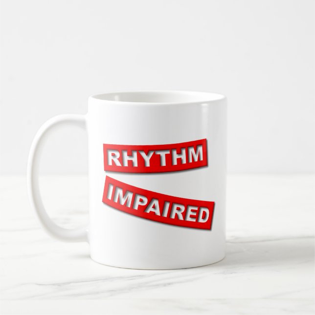 Nedsatt rytm Funny Mug Humor Kaffemugg (Vänster)