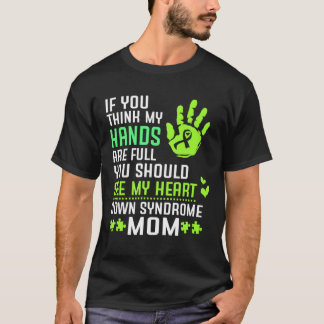 Nedsatt syndrom Mamma Mor Fullt Händer Se hjärta T Shirt