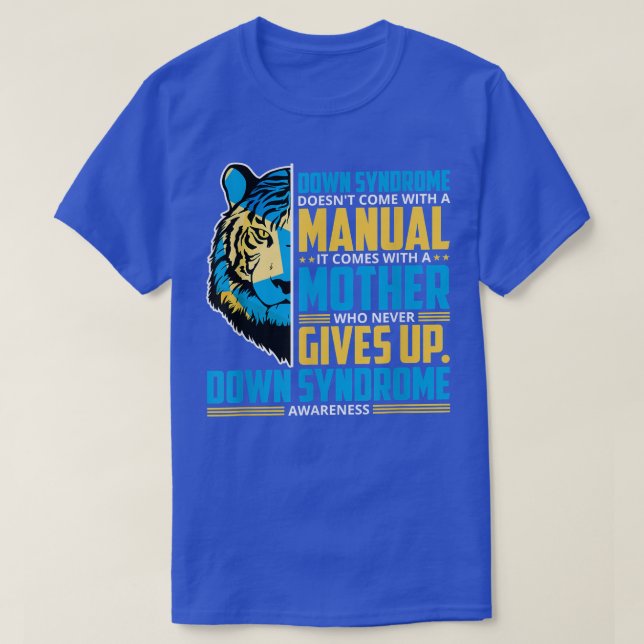 Nedsyndrom Kom med manuell Mamma T Shirt (Design framsida)