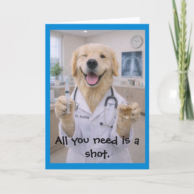 Need a Shot Get Well Card T-1 Kort (Framsida)