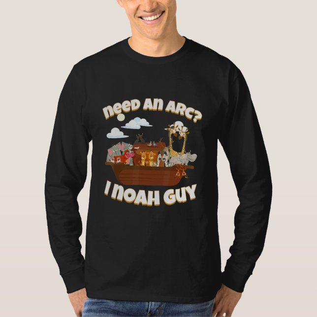Need an Ark I Noah Guy Funny Biblical Noah Ark Noa T Shirt (Framsida)