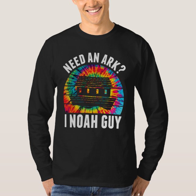 Need an Ark I Noah Guy  Jesus Bible Faith Christia T Shirt (Framsida)