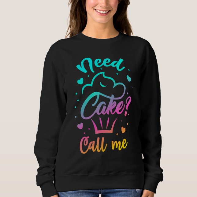 Need Cupcake Call Me - Funny Cupcake Maker Baking  T Shirt (Framsida)