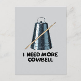 Need More Cowbell Helg Vykort