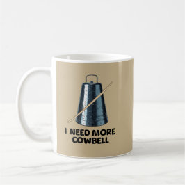 Need More Cowbell Kaffemugg