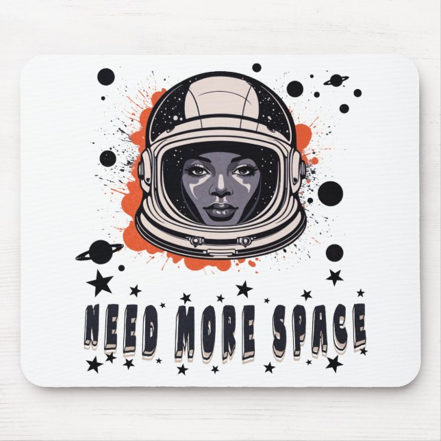 Need More Space Mouse Pad – Fun Cosmic Desk Access Musmatta (Framsidan)