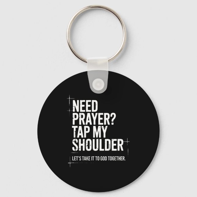 Need Prayer Tap My Shoulder Bible Verse Christian  Nyckelring (Framsida)