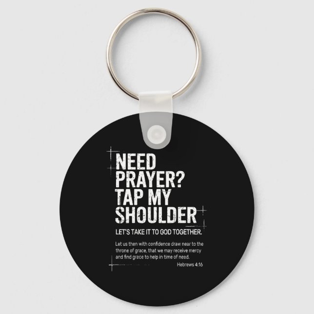 Need Prayer Tap My Shoulder Bible Verse Christian  Nyckelring (Framsida)