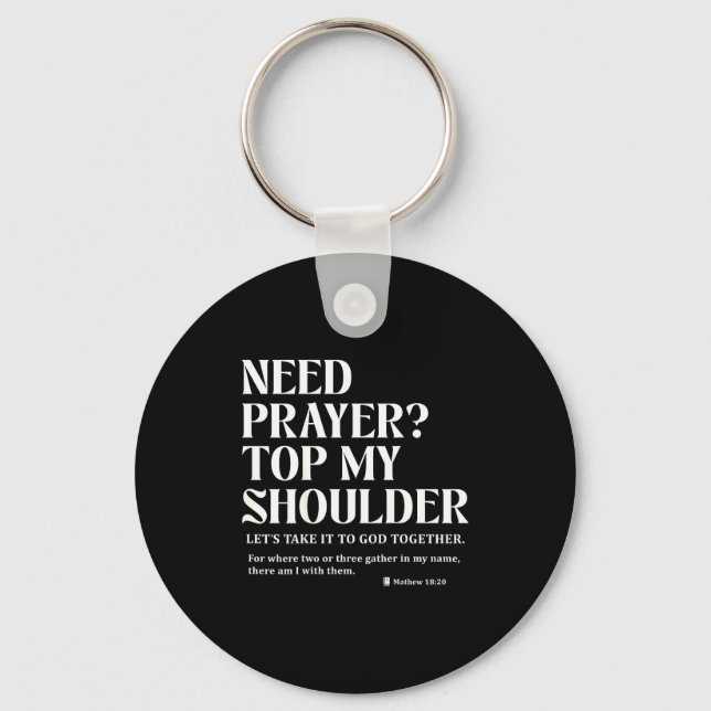 Need Prayer Tap My Shoulder Bible Verse Christian  Nyckelring (Framsida)