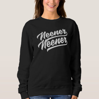 Neener Neener T Shirt