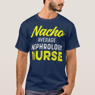 Nefrologi Nurse Dialysis Nursing RN T Shirt