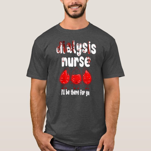 Nefrologi Sjuksköterska Sjuksköterska Medicinsk di T Shirt (Framsida)