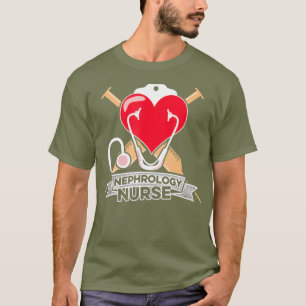 Nefrologi Sjuksköterska Terapeutisk dialys Sjukskö T Shirt