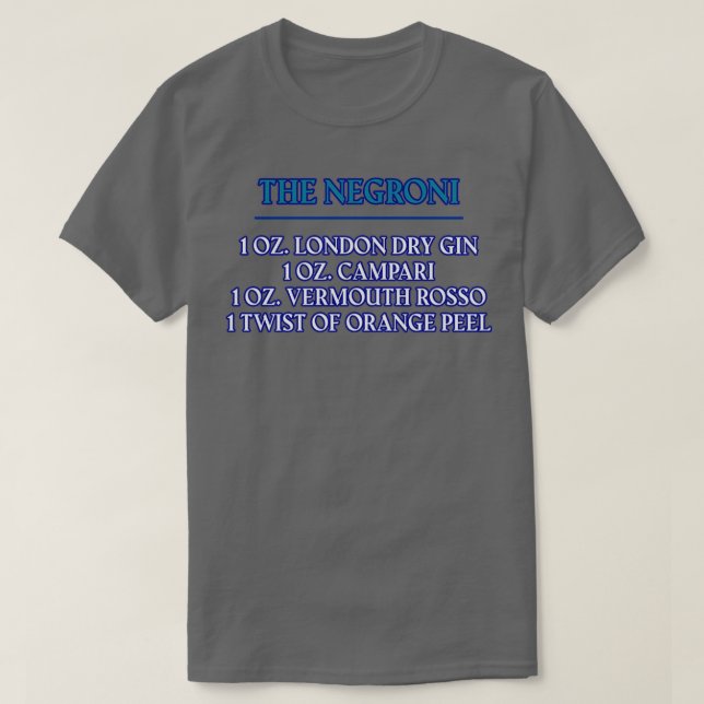 Negroni Cocktail Recipe T Shirt (Design framsida)