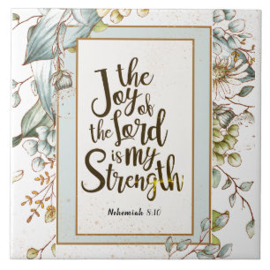 Nehemiah 8:10 Herren är min styrka Kakelplatta