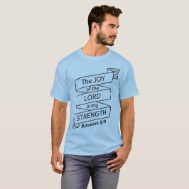 Nehemiah 8 10 Shirt T